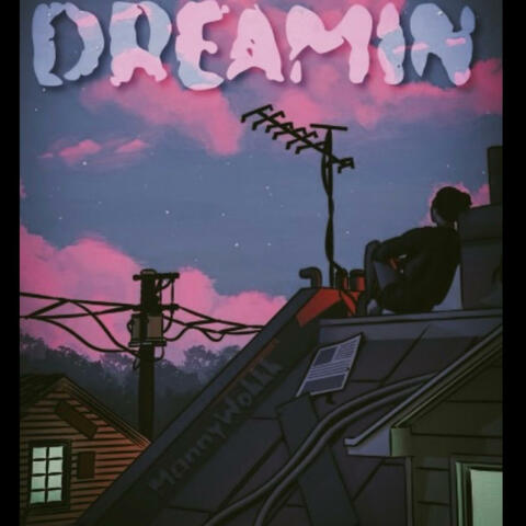 Dreamin