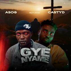 Gye Nyame (feat. CASTYD)