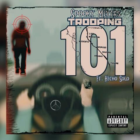 Trooping 101 (feat. Hecho Solo)