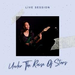 Under The Raise Of Stars (feat. Barefoot Iano) (Live Version)
