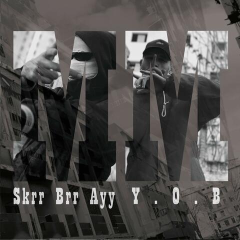 M M (feat. Y.O.B)