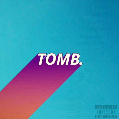 Tomb. (feat. Blake Page)