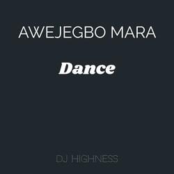 Awejegbo Mara Dance (feat. Joblaq & Zinoleesky)