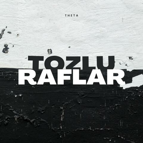 Tozlu Raflar