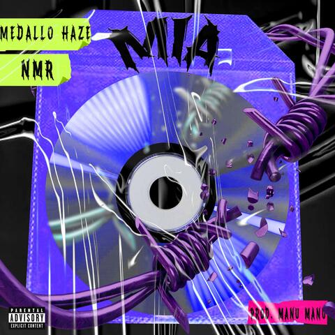 MIA (feat. MEDALLO HAZE)