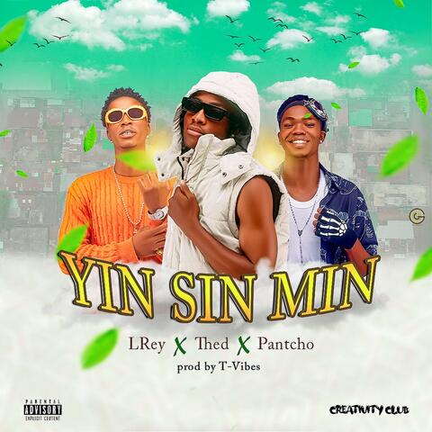 YIN SIN MIN (feat. Pantcho & LRey Afro)