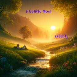 A Gentle Mood