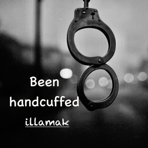 Been Handcuffed