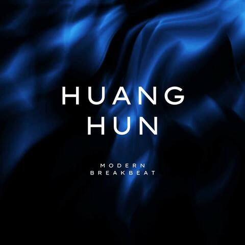 Huang Hun (Breakbeat Remix)