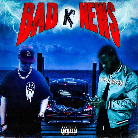 Bad News (feat. Rocky Maverick)