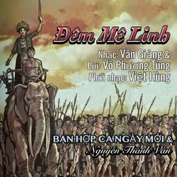 Đêm Mê Linh (feat. Ban Hợp Ca Ngày Mới)