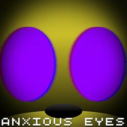 Anxious Eyes (Glitterer Cover)
