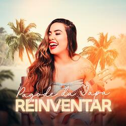 Reinventar - Ao Vivo (Pagode da Japa)