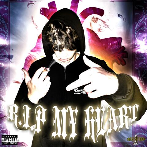 R.I.P MY HEART