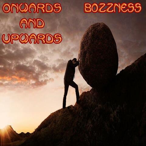 Onwards and Upwards