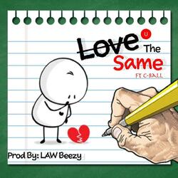 Love U The Same