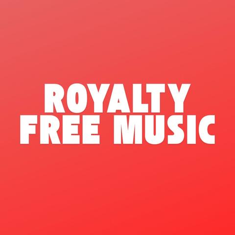 ROYALTY FREE MUSIC