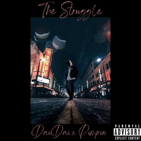 The Struggle (feat. PIMPIN352) [Radio Edit]