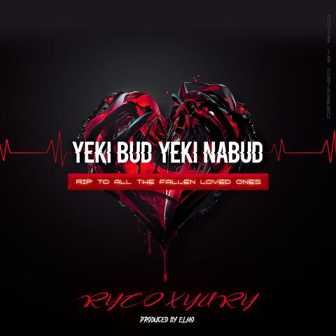 Yeki Bud Yeki Nabud (feat. Yury)