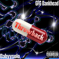 Throwback (feat. Babysolo)