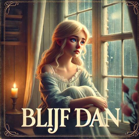 Blijf dan (feat. Barbie)