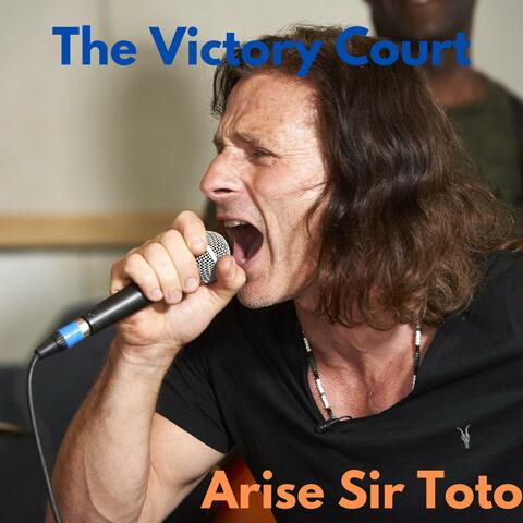 Arise Sir Toto