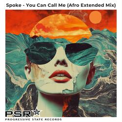 You Can Call Me (Afro Extended Mix)