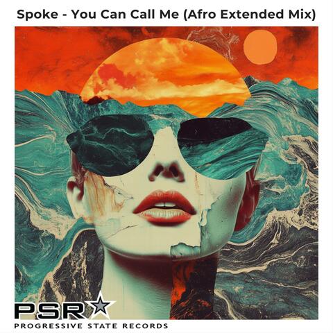 You Can Call Me (Afro Extended Mix)