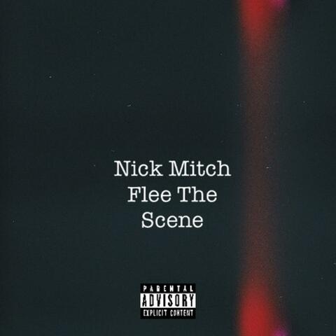 Flee The Scene