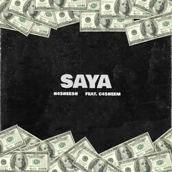 Saya (feat. c4sheem)