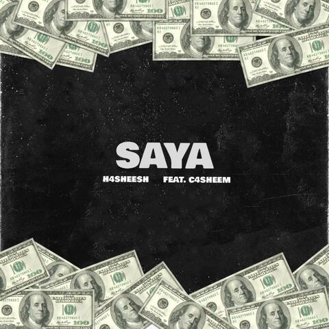 Saya (feat. c4sheem)