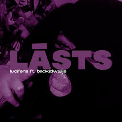LĀSTS (feat. Wizlijs)
