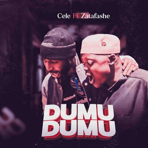 Cele (Dumu Dumu) (feat. Zatafashe)