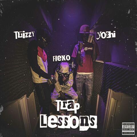 Trap lessons (feat. Flexo & Yoshi)