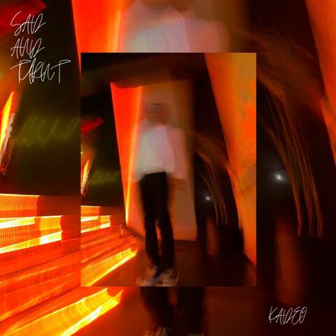 Sad and Turnt (Deluxe)