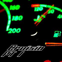 Cruisin (Pt. I)