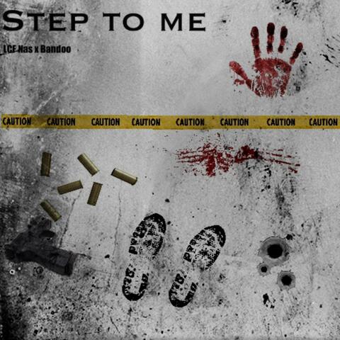 Step To Me (feat. Bandoo)