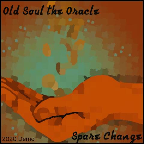 Spare Change (feat. Old Soul the Oracle)