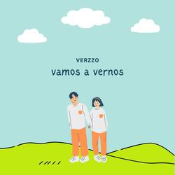 Vamos a vernos - Verzzo (copyright)