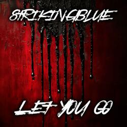Let You Go (Rock Version)