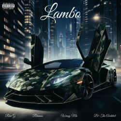 LAMBO (feat. Rhamsis Ali, Weasy mu & B1 the architect)