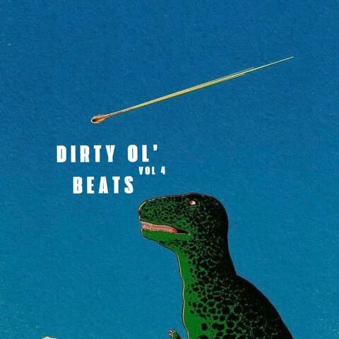 DIRTY OL' BEATS 4