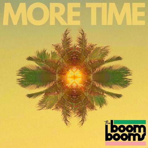 MORE TIME