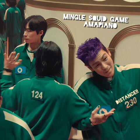 Mingle Squid Game (Amapiano Re-fix)