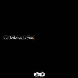 Belongs To You