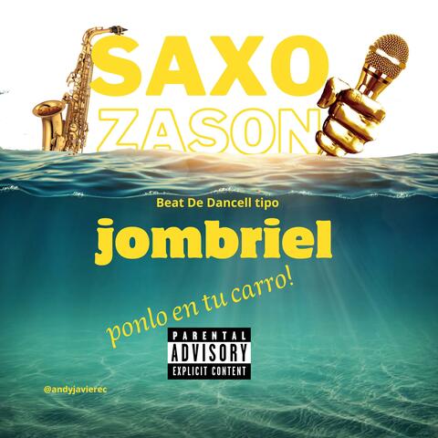 Saxo Zason Beat Tipo 2025 (Jombriel, Waldokinc )