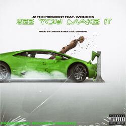 See You Make It