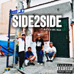 Side to Side (feat. Blic’o, A cost & Miles)