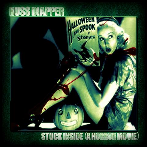 Stuck Inside (a horror movie)