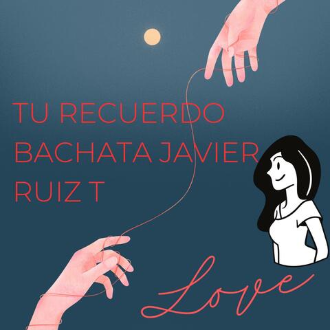 Tu Recuerdo